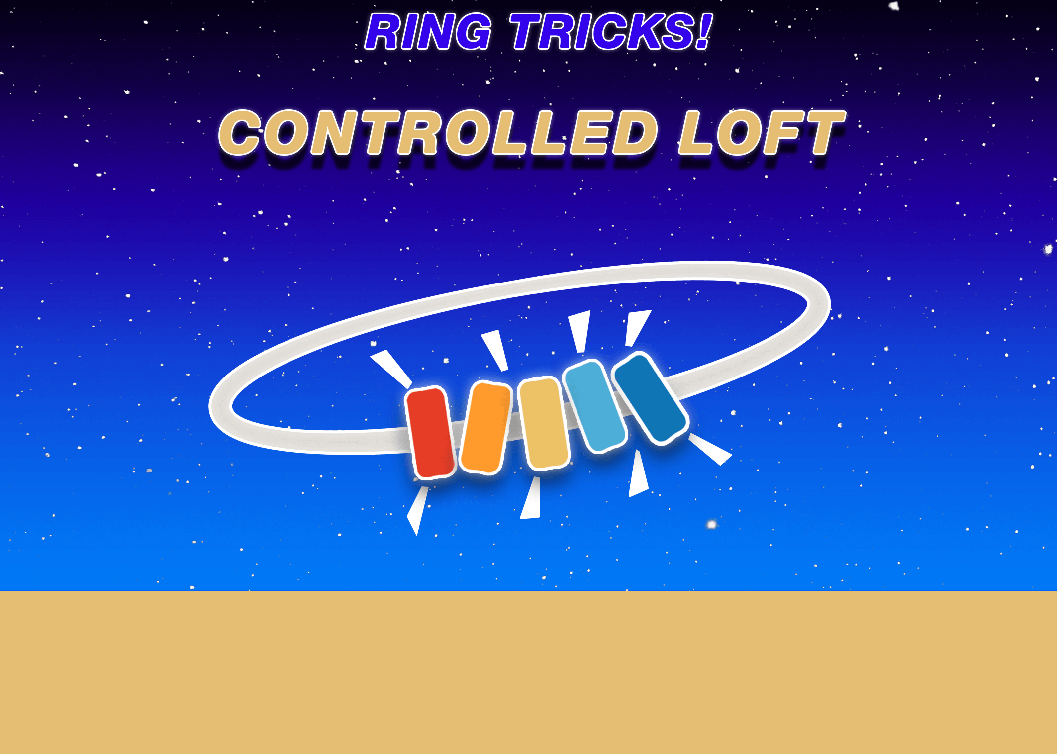Trick 0: Controlled Loft